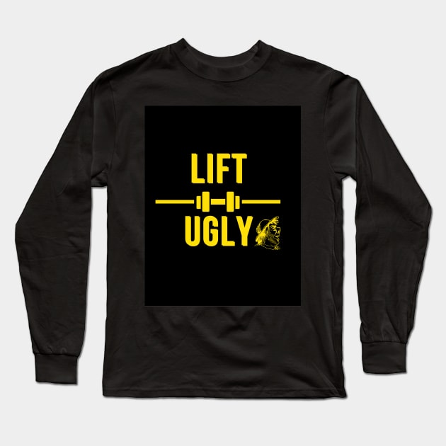 Lift Ugly Long Sleeve T-Shirt by nikovega21